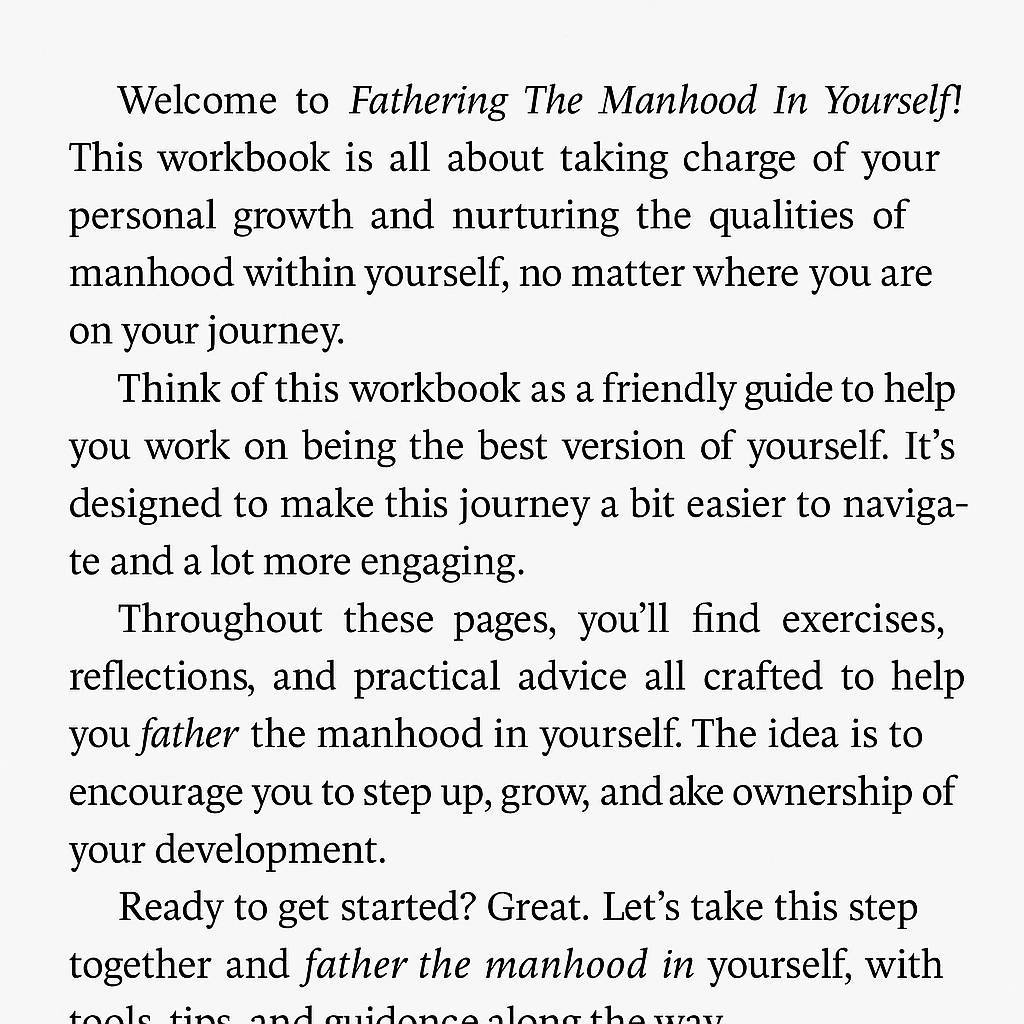 Fathering The Manhood In Yourself